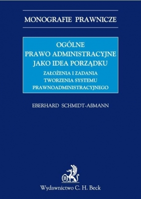 Ogólne prawo administracyjne jako idea porządku - Schmidt-Abmann Eberhardt