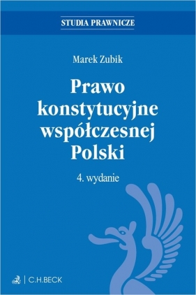 Prawo konstytucyjne współczesnej Polski z testami online - prof. dr hab. Marek Zubik