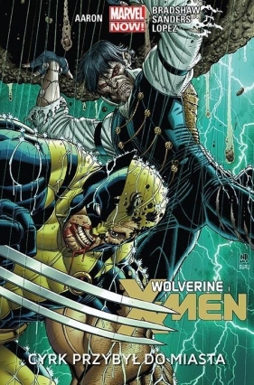 Wolverine Cyrk przybył do miasta