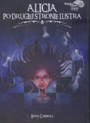 Alicja po drugiej stronie lustra