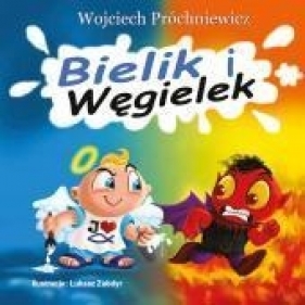 Bielik i Węgielek - Próchniewicz Wojciech<br />
