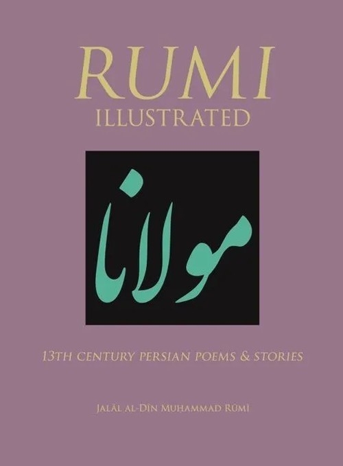 Rumi Illustrated [Chinese Bound]