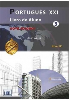 Portuglues XXI 3 podręcznik + ćwiczenia + online - Tavares Ana