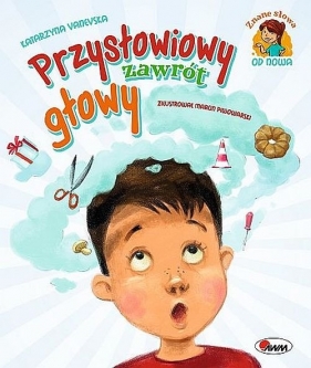 Przysłowiowy zawrót głowy - Vanevska Katarzyna