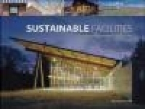 Sustainable Facilities Keith Moskow
