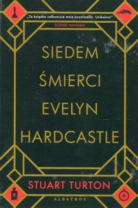 Siedem śmierci Evelyn Hardcastle - Turton Stuart
