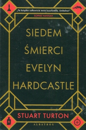 Siedem śmierci Evelyn Hardcastle - Stuart Turton