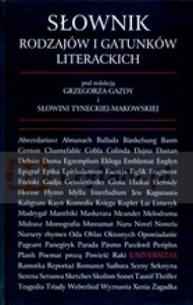 Słownik rodzajów i gatunków literackich - Gazda Grzegorz, Tynecka-Makowska Słowini