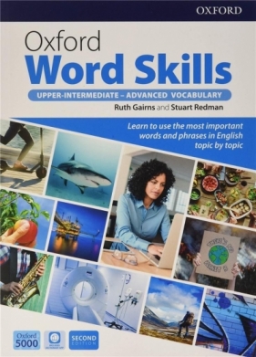 Oxford Word Skills 2E Advanced SB + app OXFORD - Ruth Gairns, Stuart Redman