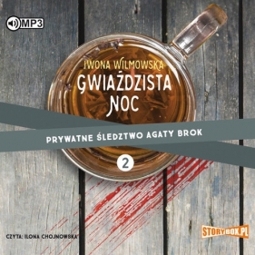 Prywatne śledztwo Agaty Brok Tom 2 Gwiaździsta noc (Audiobook) - Wilmowska Iwona