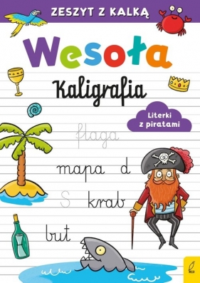 Wesoła kaligrafia Literki z piratami