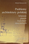 Problemy architektury polskiej Schematy planów budynków mieszkalnych Krassowski Witold