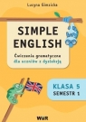 Simple English kl.5 Ćw. z gramatyki dla uczniów... Lucyna Gimzicka