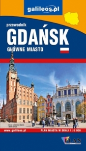 Gdańsk - przewodnik wersja polska - Opracowanie zbiorowe