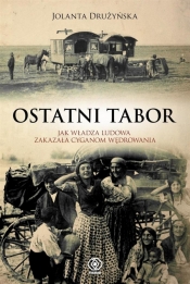 Ostatni tabor - Jolanta Drużyńska