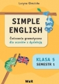 Simple English kl.5 Ćw. z gramatyki dla uczniów... - Lucyna Gimzicka