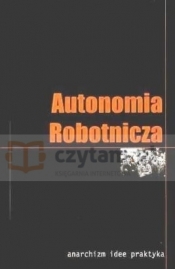 Autonomia robotnicza - Opracowanie zbiorowe