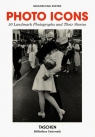 Photo Icons 50 Landmark Photographs and Their Stories Koetzle Hans-Michael
