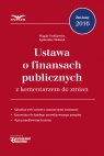 Ustawa o finansach publicznych z komentarzem do zmian Grotkiewicz Magda, Oleksiak Agnieszka