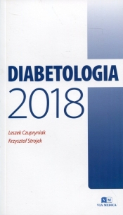 Diabetologia 2018 - Czupryniak Leszek, Strojek Krzysztof