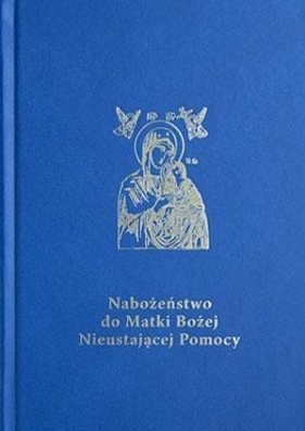 Nabożeństwo do MBNP. Przewodnik duszpasterza - Stanisław Madeja