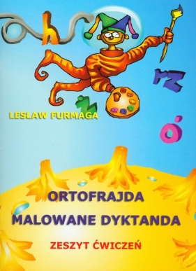 Ortofrajda malowane dyktanda - Furmaga Lesław