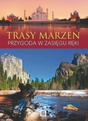 Trasy marzeń - <br />