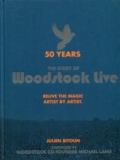 50 Years The Story of Woodstock live
