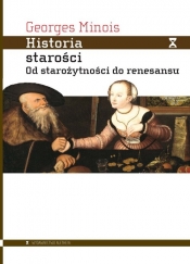 Historia starości - Georges Minois