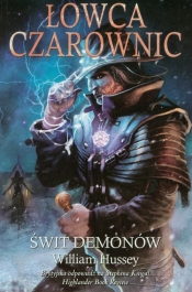 Łowca czarownic 1 Świt demonów - Hussey William<br />