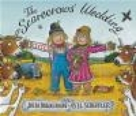 The Scarecrows' Wedding Julia Donaldson