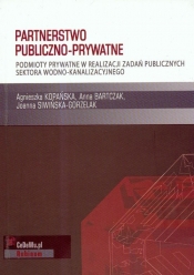Partnerstwo publiczno prywatne - Bartczak Anna, Siwińska-Gorzelak Joanna, Kopańska Agnieszka