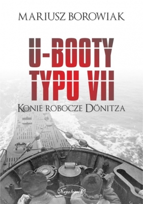 U-Booty typu VII - Mariusz Borowiak