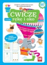 Ćwiczę rękę i oko. Zadania grafomotoryczne... Opracowanie zbiorowe