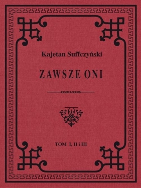 Zawsze Oni - Kajetan Suffczyński