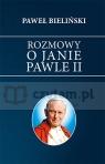 Rozmowy o Janie Pawle II