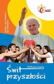 Świt przyszłości - Vittorio Gaeta