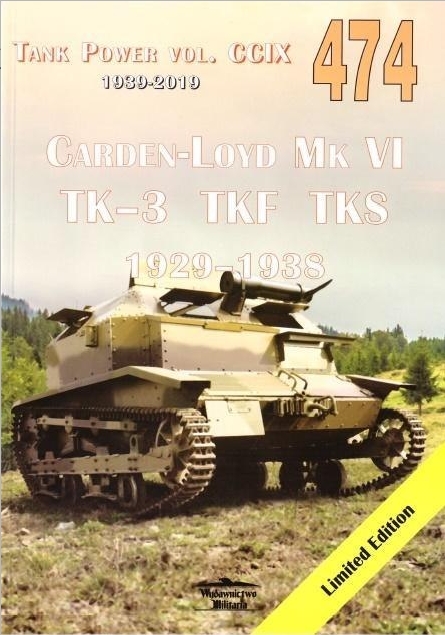 Tank Power vol. CCIX 474 Carden-Loyd Mk VI TK-3 TKF TKS 1929-1938