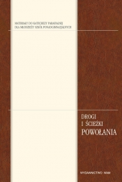 Drogi i ścieżki powołania - Zbigniew Marek