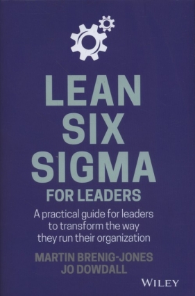 Lean Six Sigma For Leaders - Brenig-Jones Martin, Dowdall Jo