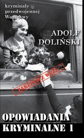Opowiadania kryminalne 1 - Doliński Adolf