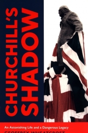 Churchill's Shadow - Wheatcroft Geoffrey