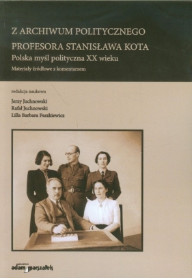 Z archiwum politycznego profesora Stanisława Kota