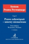 Prawo zobowiązań umowy nienazwane Tom 9