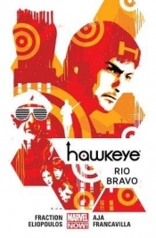 Hawkeye. T.4 Rio Bravo - praca zbiorowa