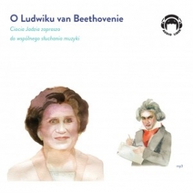 O Ludwiku van Bethovenie - Jadwiga Mackiewicz