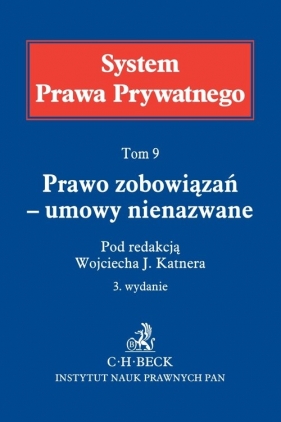Prawo zobowiązań umowy nienazwane Tom 9
