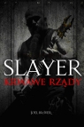 Slayer Krwawe rządy McIver Joel