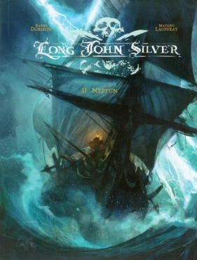 Long John Silver t.2 Neptun - Dorison Xavier, Lauffeay Mathieu