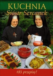 Kuchnia Sióstr Sercanek - Praca zbiorowa